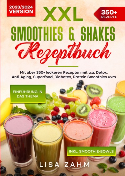 'Cover von XXL Smoothies & Shakes Rezeptbuch'-Cover