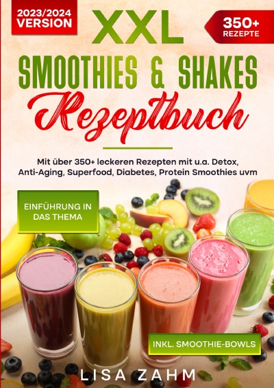 'Cover von XXL Smoothies & Shakes Rezeptbuch'-Cover