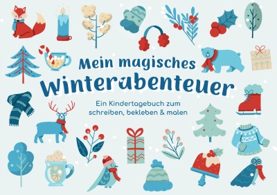 'Cover von Kindertagebuch „Mein magisches Winterabenteuer“'-Cover