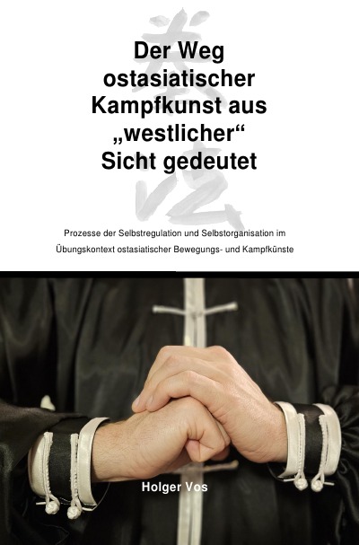 'Cover von Kempo – Der Weg ostasiatischer Kampfkunst aus „westlicher“ Sicht gedeutet'-Cover