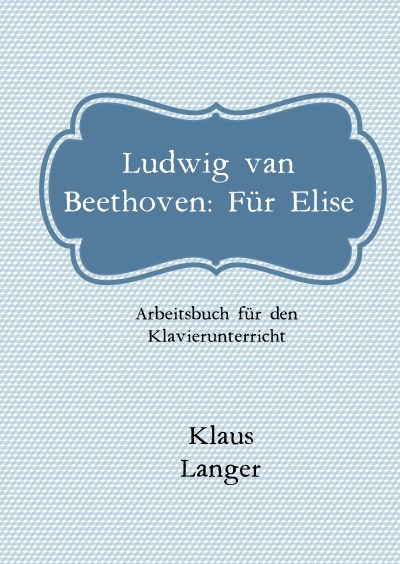 'Cover von Ludwig van Beethoven – Für Elise'-Cover