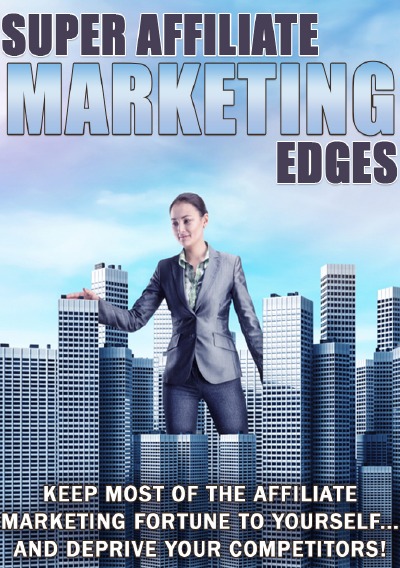 'Cover von Super Affiliate Marketing Edges'-Cover