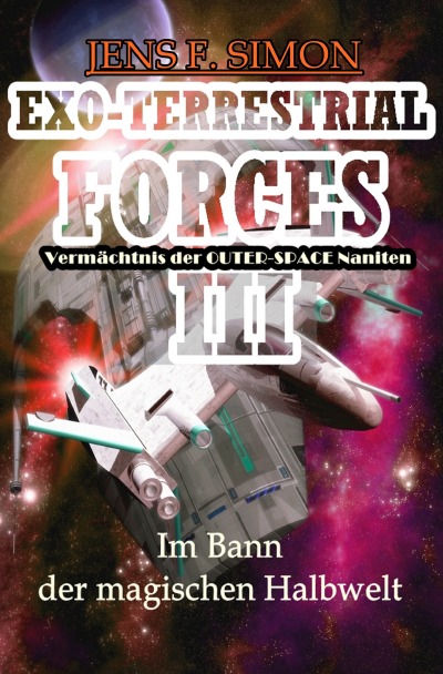 'Cover von Im Bann der magischen Halbwelt (EXO-TERRESTRIAL-FORCES 3)'-Cover