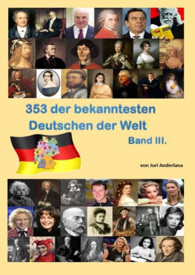 'Cover von 353 der bekanntesten Deutschen der Welt – Band 3.'-Cover