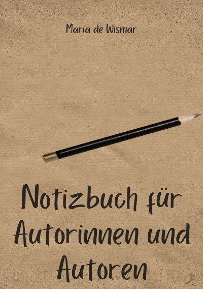 'Cover von Notizbuch für Autorinnen und Autoren'-Cover