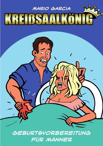 'Cover von Kreißsaalkönig'-Cover