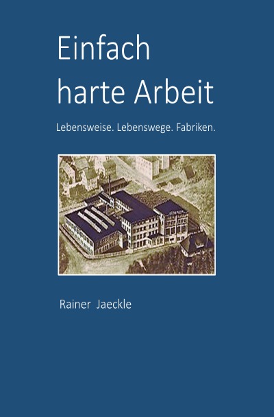 'Cover von Einfach harte Arbeit'-Cover