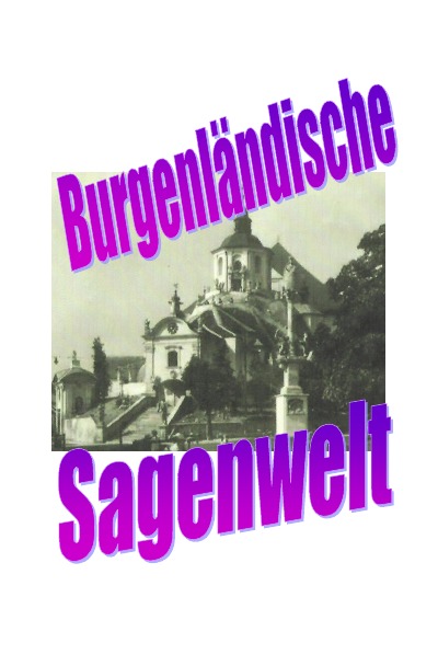 'Cover von Burgenländische Sagenwelt'-Cover