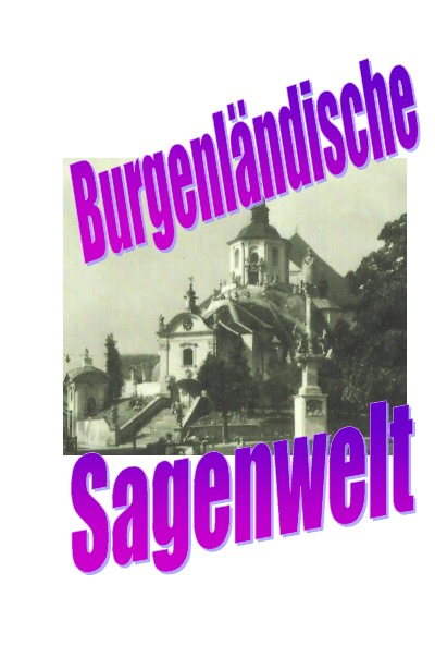 'Cover von Burgenländische Sagenwelt'-Cover