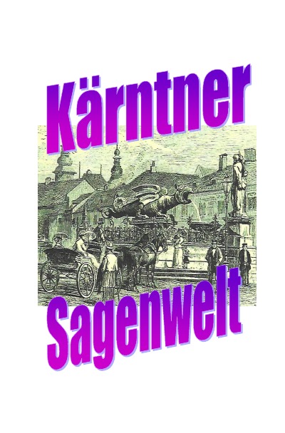 'Cover von Kärntner Sagenwelt'-Cover