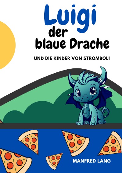 'Cover von Luigi der Blaue Drache und die Kinder von Stromboli'-Cover