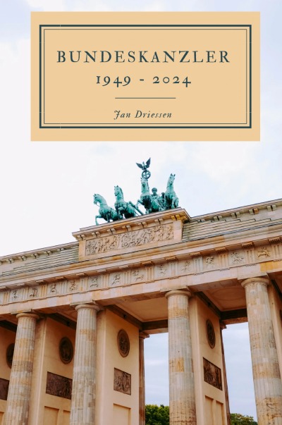 'Cover von Bundeskanzler 1949 – 2024'-Cover