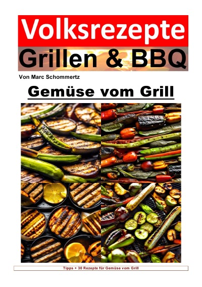 'Cover von Volksrezepte Grillen und BBQ – Gemüse vom Grill'-Cover