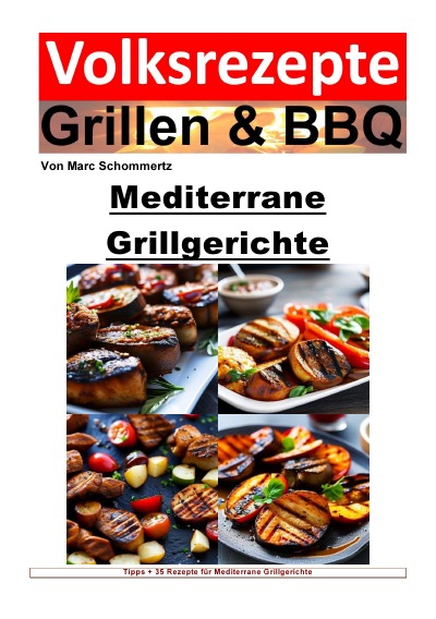 'Cover von Volksrezepte Grillen und BBQ – Mediterrane Grillgerichte'-Cover