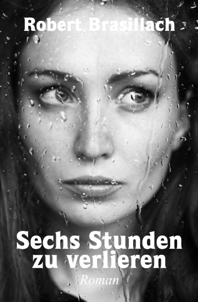 'Cover von Sechs Stunden zu verlieren'-Cover