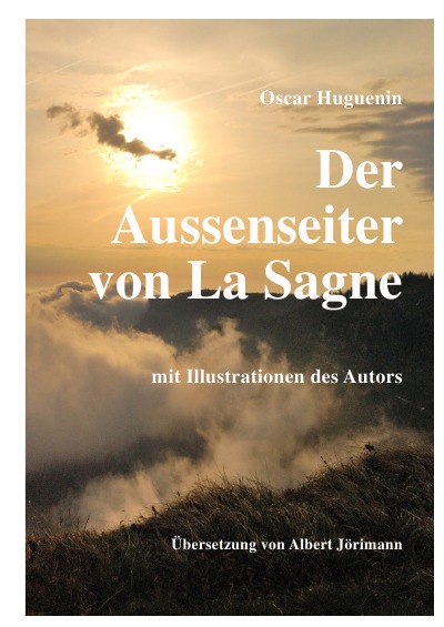 'Cover von Der Aussenseiter von La Sagne'-Cover