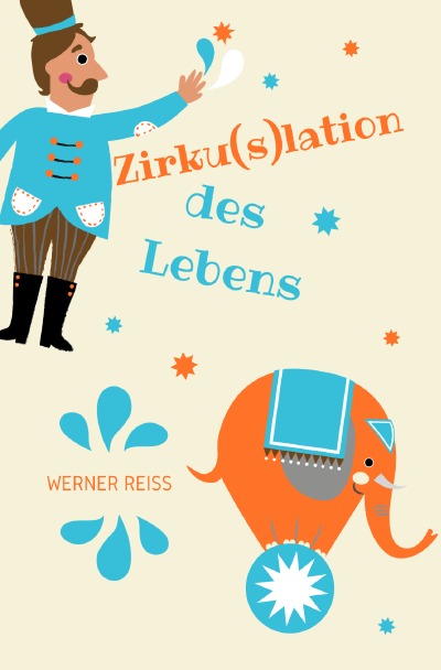 'Cover von Zirku(s)lation des Lebens'-Cover