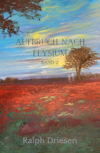 'Cover von Aufbruch nach Elysium Band 2'-Cover