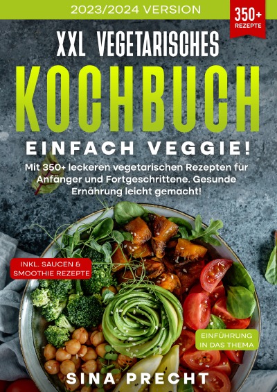 'Cover von XXL Vegetarisches Kochbuch – Einfach Veggie!'-Cover