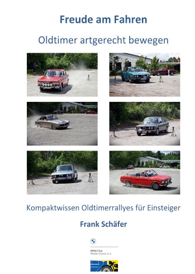 'Cover von Freude am Fahren – Oldtimer artgerecht bewegen'-Cover