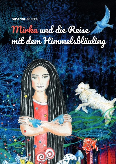 'Cover von Mirka und die Reise mit dem Himmelsbläuling'-Cover