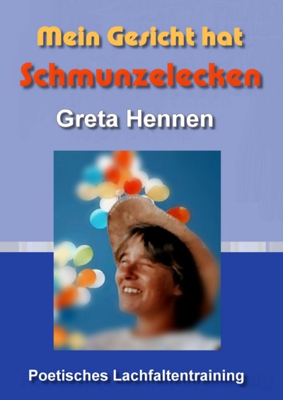 'Cover von Mein Gesicht hat Schmunzelecken'-Cover