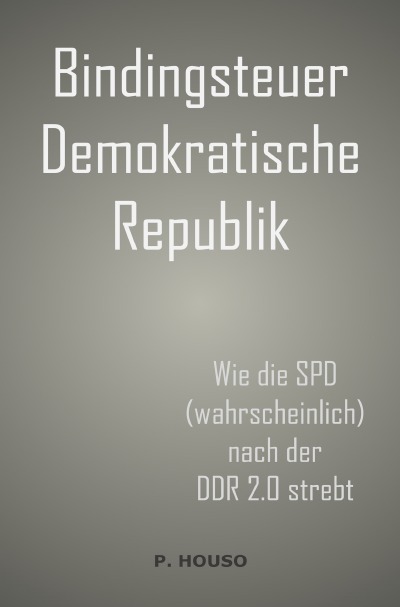 'Cover von Bindingsteuer Demokratische Republik'-Cover