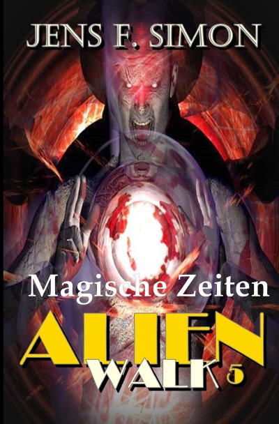 'Cover von Magische Zeiten (AlienWalk 5)'-Cover