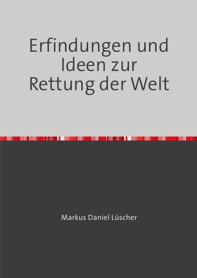 'Cover von Erfindungen und Ideen zur Rettung der Welt'-Cover