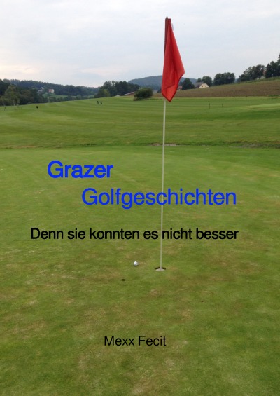 'Cover von Grazer Golfgeschichten'-Cover