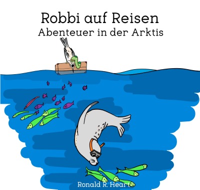 'Cover von Robbi auf Reisen'-Cover