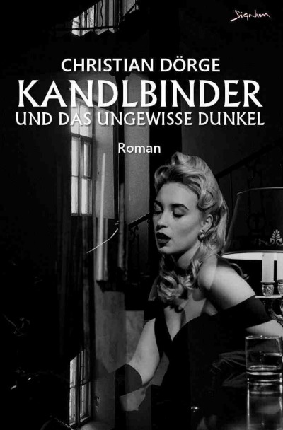 'Cover von Kandlbinder und das ungewisse Dunkel'-Cover