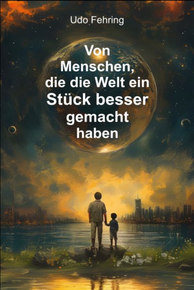 'Cover von Von Menschen, die die Welt ein Stück besser gemacht haben'-Cover