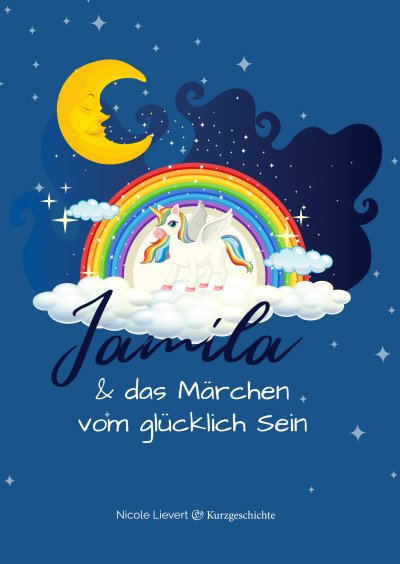 'Cover von Jamila & das Märchen vom glücklich Sein'-Cover