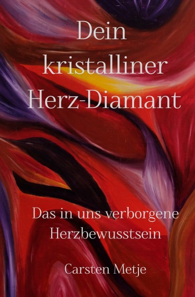 'Cover von Dein kristalliner Herz-Diamant'-Cover