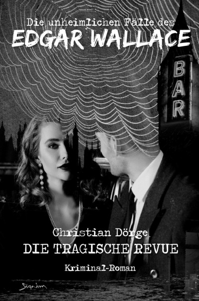 'Cover von Die unheimlichen Fälle des Edgar Wallace: Die tragische Revue'-Cover