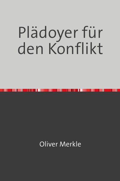 'Cover von Plädoyer für den Konflikt'-Cover