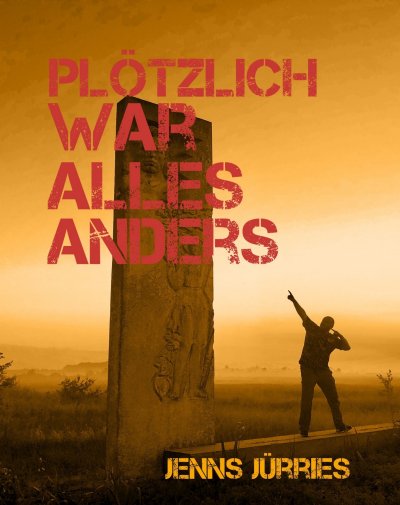 'Cover von plötzlich war alles anders'-Cover