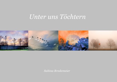 'Cover von Unter uns Töchtern'-Cover