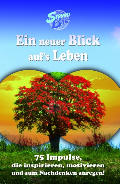 'Cover von Ein neuer Blick auf’s Leben'-Cover