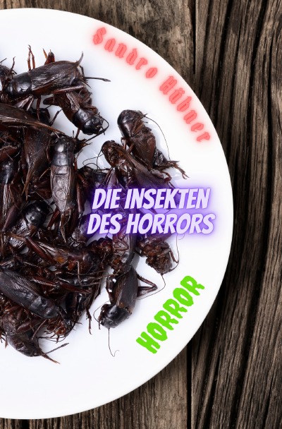 'Cover von Die Insekten des Horrors'-Cover