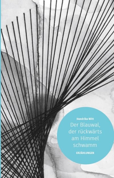 'Cover von Der Blauwal, der rückwärts am Himmel schwamm'-Cover