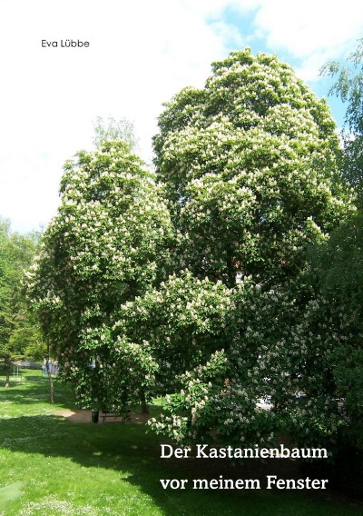 'Cover von Der Kastanienbaum vor meinem Fenster'-Cover