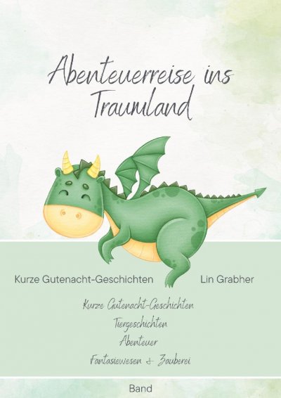 'Cover von Abenteuerreisen ins Traumland – Gutenachtgeschichten'-Cover