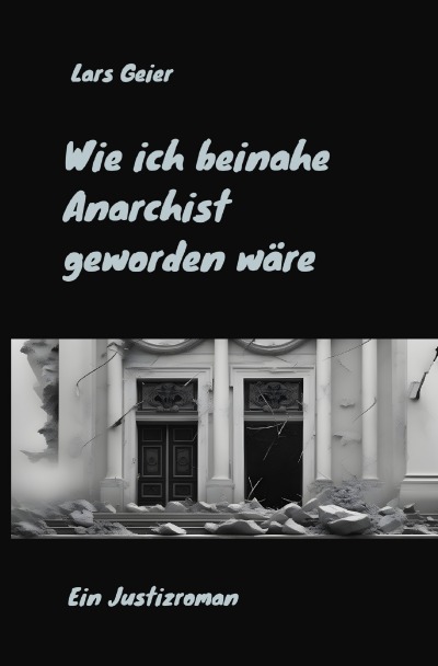 'Cover von Wie ich beinahe Anarchist geworden wäre'-Cover