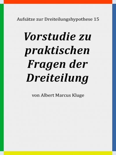 'Cover von Vorstudie zu praktischen Fragen der Dreiteilung'-Cover