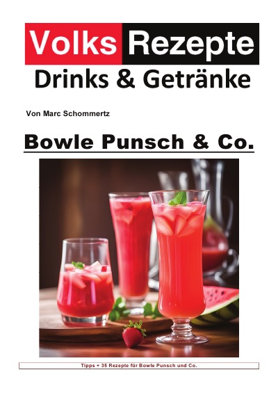 'Cover von Volksrezepte Drinks & Getränke –  Bowle, Punsch und Co'-Cover