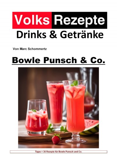 'Cover von Volksrezepte Drinks & Getränke –  Bowle, Punsch und Co'-Cover