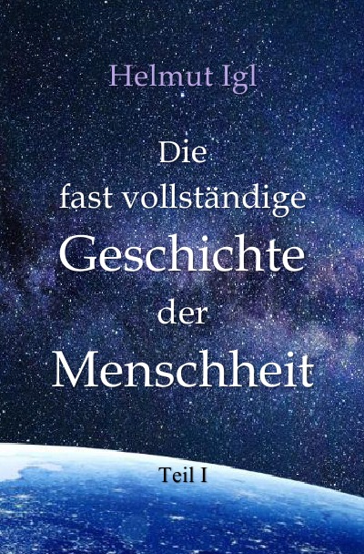 'Cover von Die fast vollständige Geschichte der Menschheit'-Cover