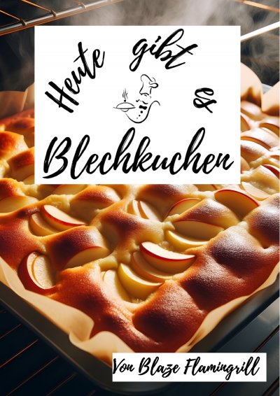 'Cover von Heute gibt es – Blechkuchen'-Cover